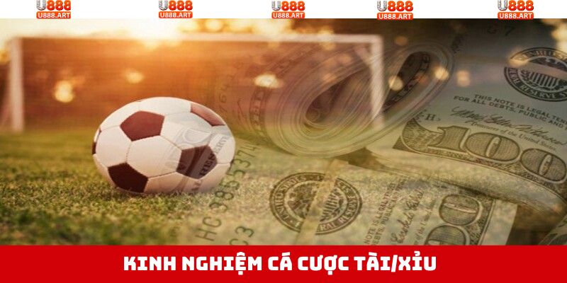 Bỏ túi bí quyết soi kèo tài xỉu thắng lớn chuẩn cao thủ